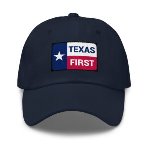 Texas First Dad Cap