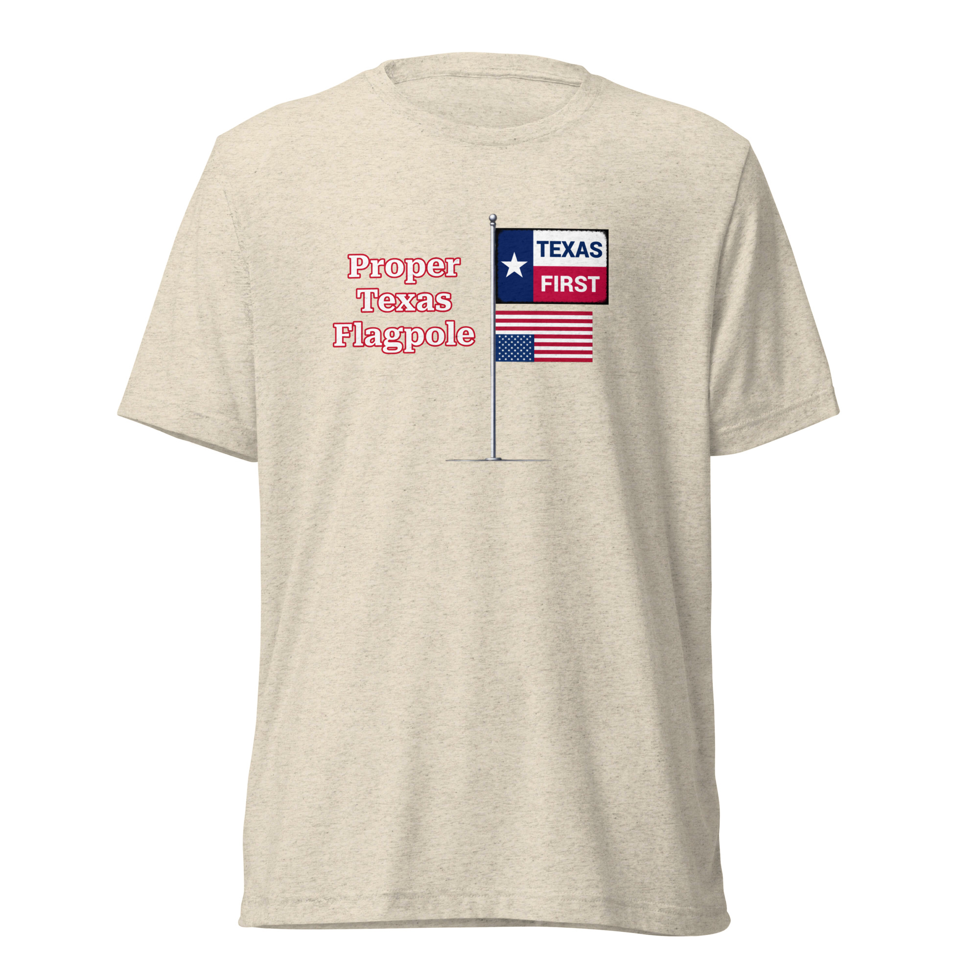 Proper Texas Flagpole Tee - Image 4